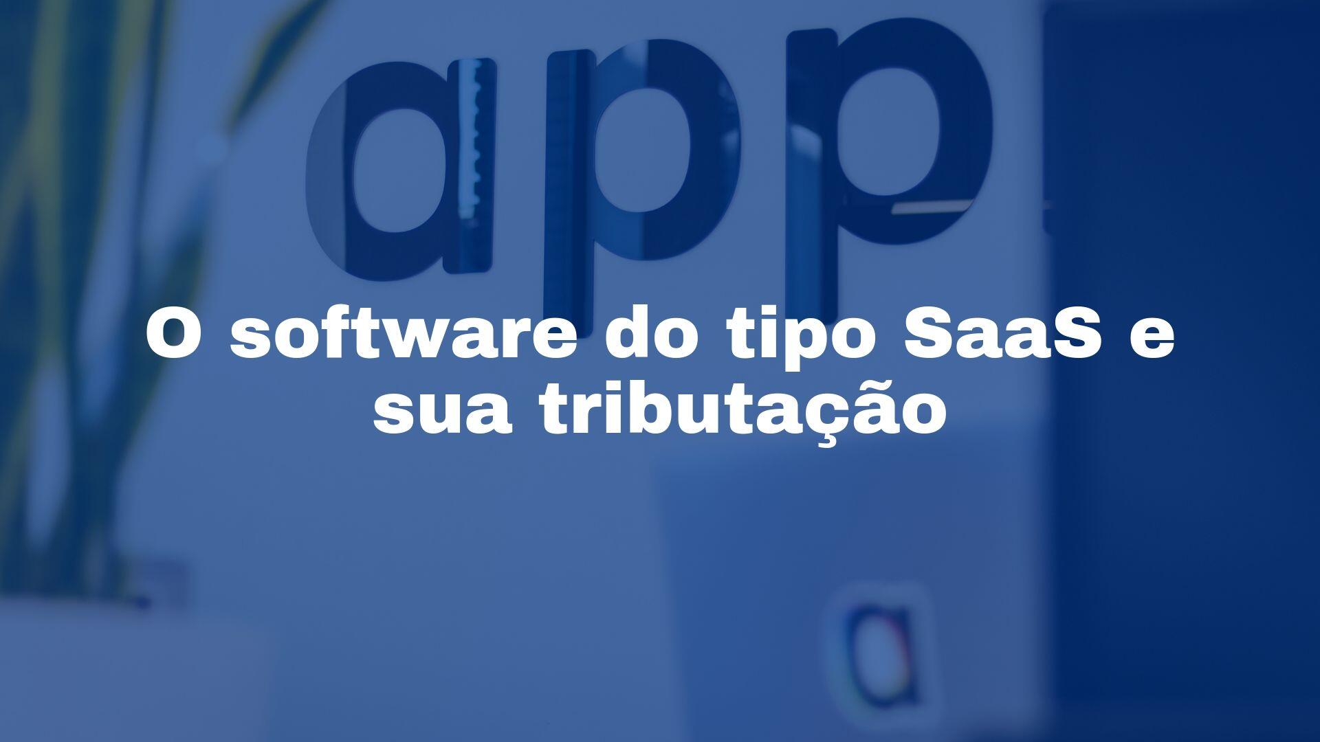 Contabilidade para startup - tributação software tipo saas